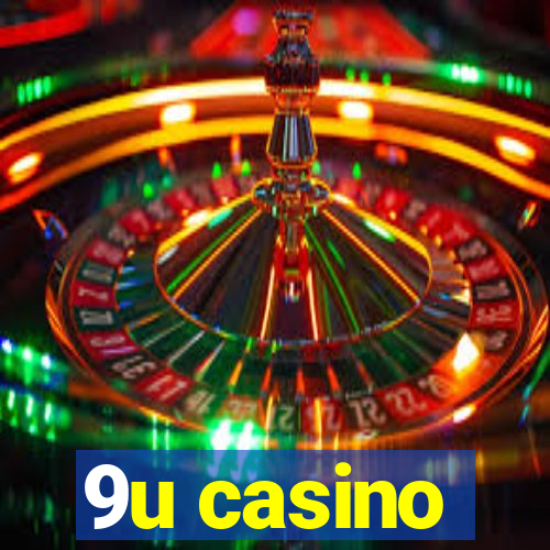 9u casino